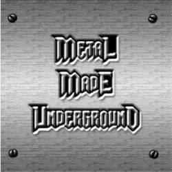 Compilations : Metal Made Underground
